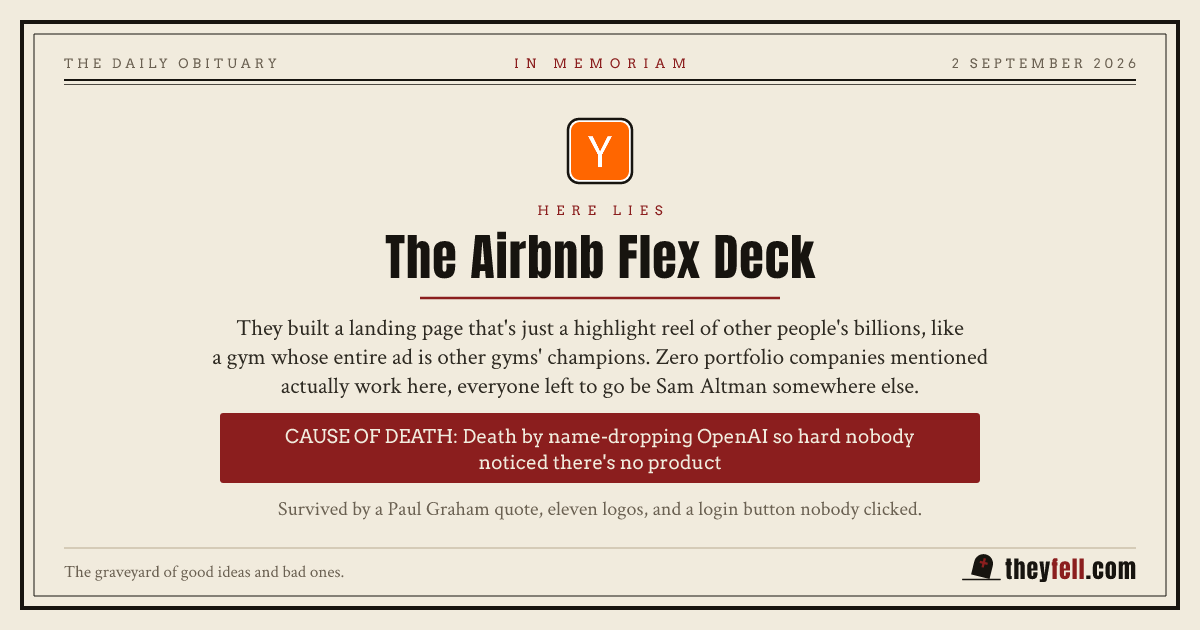 Obituary card: here lies The Airbnb Flex Deck. Cause of death: Death by name-dropping OpenAI so hard nobody noticed there's no product