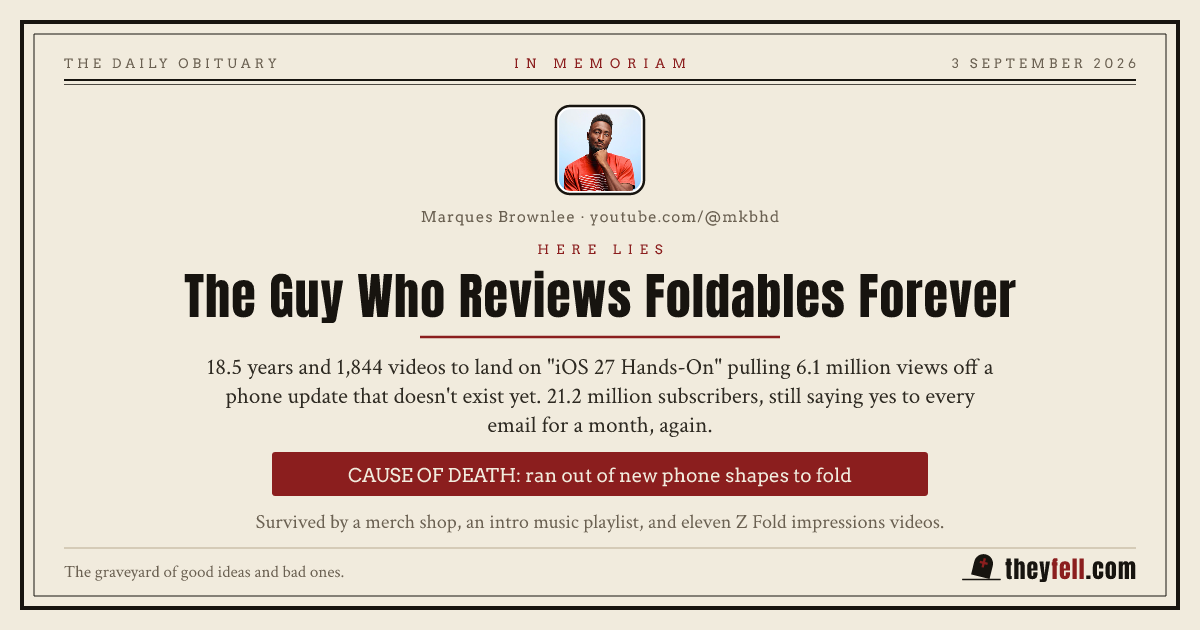Obituary card: here lies The Guy Who Reviews Foldables Forever. Cause of death: ran out of new phone shapes to fold